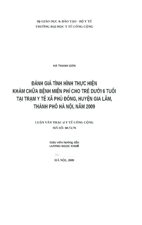 Luận văn đánh giá tình hình thực hiện khám chữa bệnh miễn phí cho trẻ dưới 6 tuổi tại trạm y tế xã phù đổng huyện gia lâm thành phố hà nội năm 2009