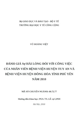 Luận văn đánh giá sự hài lòng đối với công việc của nhân viên bệnh viện huyện tuy an và bệnh viện huyện đông hoà tỉnh phú yên năm 2010