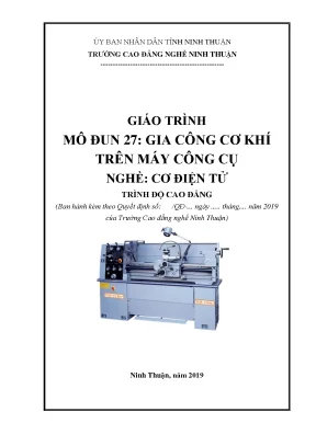 Giáo trình gia công cơ khí trên máy công cụ nghề cơ điện tử trình độ cao đẳng