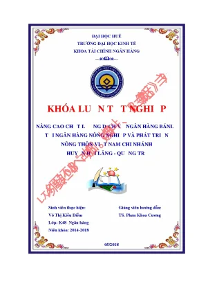 Nâng cao chất lượng dịch vụ ngân hàng bán lẻ tại ngân hàng nông nghiệp và phát triển nông thôn việt nam chi nhánh huyện hải lăng quảng trị