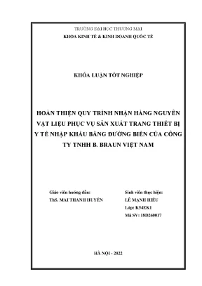 Hoàn thiện quy trình nhận hàng nguyên vật liệu phục vụ sản xuất trang thiết bị y tế nhập khẩu bằng đường biển của công ty tnhh b braun việt nam