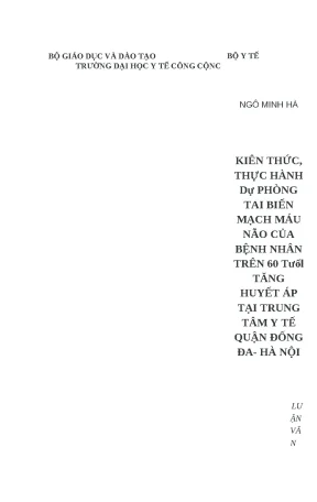 Luận văn kiến thức thực hành dự phòng tai biến mạch máu não của bệnh nhân trên 60 tuổi tăng huyết áp tại trung tâm y tế quận đống đa hà nội