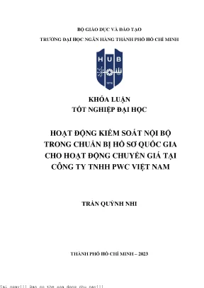Hoạt động kiểm soát nội bộ trong chuẩn bị hồ sơ quốc gia cho hoạt động chuyển giá tại công ty tnhh pwc việt nam 2023