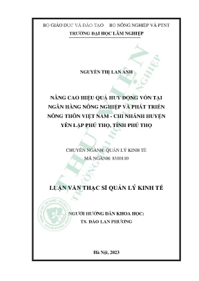 Nâng cao hiệu quả huy động vốn tại ngân hàng nông nghiệp và phát triển nông thôn việt nam chi nhánh huyện yên lập phú thọ tỉnh phú thọ
