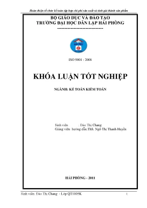 Hoàn thiện tổ chức kế toán tập hợp chi phí sản xuất và tính giá thành sản phẩm