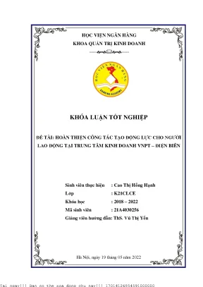 Hoàn thiện công tác tạo động lực cho người lao động tại trung tâm kinh doanh vnpt điện biên chi nhánh tổng công ty dịch vụ viễn thông