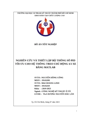 Khóa luận tốt nghiệp nghiên cứu và thiết lập bộ thông số pid tối ưu cho hệ thống treo chủ động 1 2 xe bằng matlab