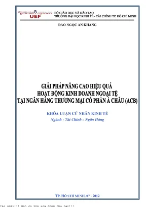 Giải pháp nâng cao hiệu quả hoạt động kinh doanh ngoại tệ tại ngân hàng thương mại cổ phần á châu