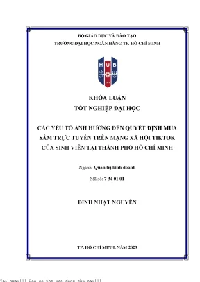 Các yếu tố ảnh hưởng đến quyết định mua sắm trực tuyến trên mạng xã hội tiktok của sinh viên tại tp hồ chí minh 2023