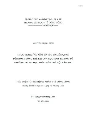 Luận văn thực trạng và một số yếu tố liên quan đến hoạt động thể lực của học sinh tại một số trường trung học phổ thông hà nội năm 2017