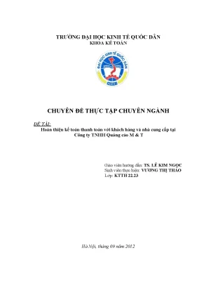 Hoàn thiện kế toán thanh toán với khách hàng và nhà cung cấp tại công ty tnhh quảng cáo m t