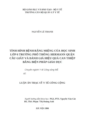 Luận văn tình hình bệnh răng miệng của học sinh lớp 6 trường phổ thông hermann quận cầu giấy và đánh giá hiệu quả can thiệp bằng biện pháp giáo dục