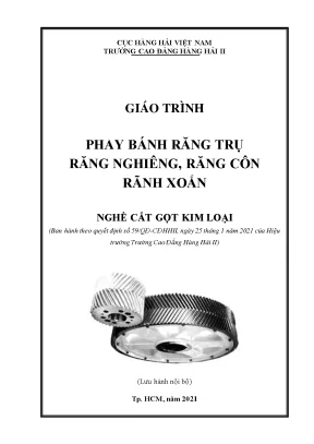 Giáo trình phay bánh răng trụ răng nghiêng răng côn rãnh xoắn nghề cắt gọt kim loại