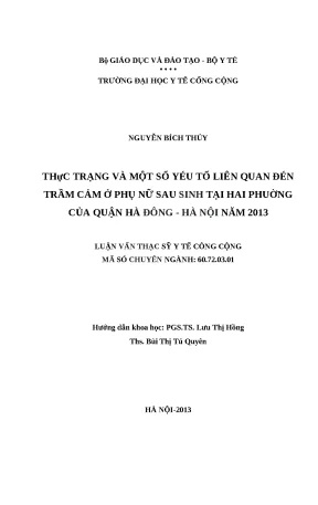 Luận văn thực trạng và một số yếu tố liên quan đến trầm cảm ở phụ nữ sau sinh tại hai phường của quận hà đông hà nội năm 2013