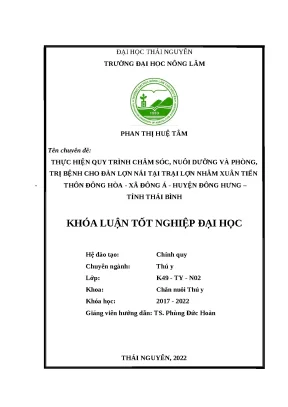 Luận văn thực hiện quy trình chăm sóc nuôi dưỡng và phòng trị bệnh cho đàn lợn nái nuôi tại trang trại nhâm xuân tiến thôn đông hòa xã đông á huyện đông hưng