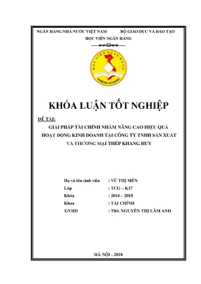 Giải pháp tài chính nhằm nâng cao hiệu quả hoạt động kinh doanh tại công ty tnhh sản xuất và thương mại thép khang huy khoá luận tốt nghiệp