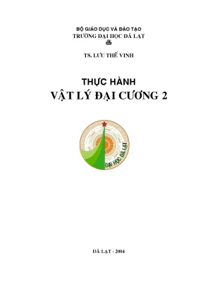 Giáo trình thực hành vật lý đại cương 2 phần 1 ts lưu thế vinh