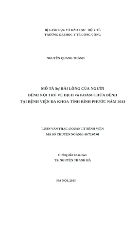 Luận văn mô tả sự hài lòng của người bệnh nội trú về dịch vụ khám chữa bệnh tại bệnh viện đa khoa tỉnh bình phước năm 2013