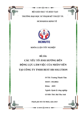Khóa luận tốt nghiệp các yếu tố ảnh hưởng đến động lực làm việc của nhân viên tại công ty tnhh best hr solution