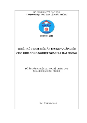 Luận văn hpu thiết kế trạm biến áp 110 22kv cấp điện cho khu công nghiệp nomura hải phòng