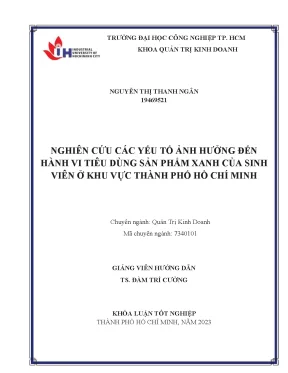Nghiên cứu các yếu tố ảnh hưởng đến hành vi tiêu dùng sản phẩm xanh của sinh viên ở khu vực thành phố hồ chí minh