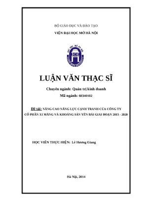 Luận văn thạc sĩ nâng cao năng lực cạnh tranh của công ty cổ phần xi măng và khoáng sản yên bái giai đoạn 2015 2020