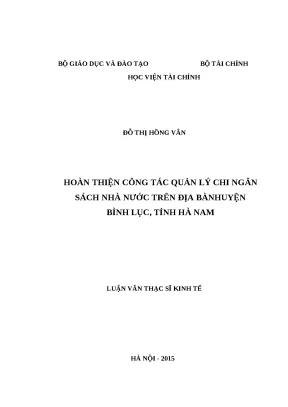 Luận văn thạc sĩ hoàn thiện công tác quản lý chi ngân sách nhà nước trên địa bàn huyện bình lục tỉnh hà nam