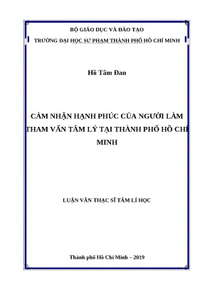Luận văn thạc sĩ cảm nhận hạnh phúc của người làm tham vấn tâm lý tại thành phố hồ chí minh