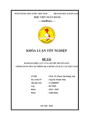 Đánh giá hiệu lực của cơ chế truyền dẫn chính sách tiền tệ thông qua kênh lãi suất tại việt nam khoá luận tốt nghiệp
