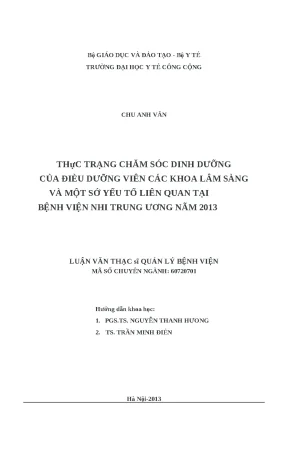 Luận văn thực trạng chăm sóc dinh dưỡng cảu điều dưỡng viên các khoa lâm sàng và một số yếu tố liên quan tại bệnh viện nhi trung ương năm 2013