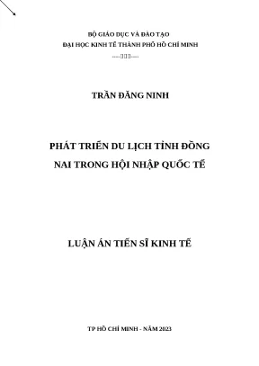 Luận án tiến sĩ phát triển du lịch tỉnh đồng nai trong hội nhập quốc tế