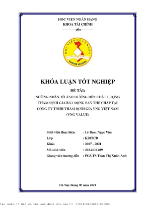 Những nhân tố ảnh hưởng đến chất lượng thẩm định giá bất động sản thế chấp tại công ty tnhh thẩm định giá vng việt nam vng value