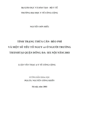 Luận văn tình trạng thừa cân béo phì và một số yếu tố nguy cơ ở người trưởng thành tại quận đống đa hà nội năm 2003
