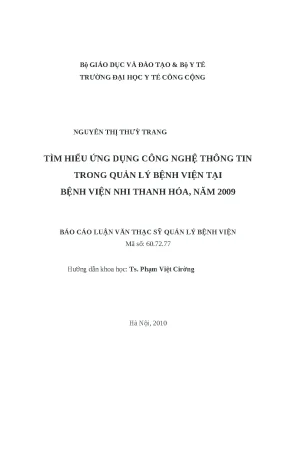Luận văn tìm hiểu ứng dụng công nghệ thông tin trong quản lý bệnh viện tại bệnh viện nhi thanh hoá năm 2009
