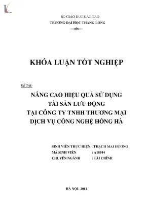 Nâng cao hiệu quả sử tài sản lưu động tại công ty tnhh thương mại dịch vụ công nghệ hồng hà