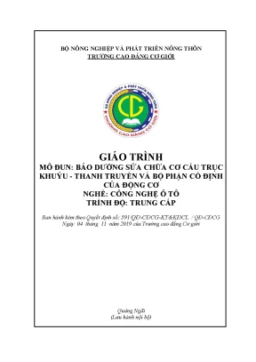 Giáo trình bảo dưỡng và sửa chữa cơ cấu trục khuỷu thanh truyền và bộ phận cố định của động cơ nghề công nghệ ô tô trung cấp