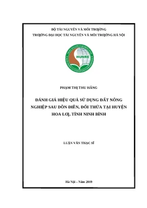 Luận văn thạc sĩ đánh giá hiệu quả sử dụng đất nông nghiệp sau dồn điền đổi thửa tại huyện hoa lư tỉnh ninh bình