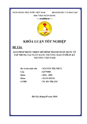 Giải pháp hoàn thiện mô hình thanh toán quốc tế tập trung tại ngân hàng thương mại cổ phần kỹ thương việt nam