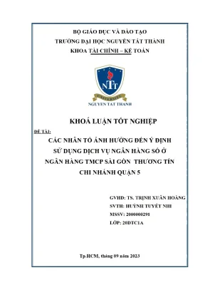Các nhân tố ảnh hưởng đến ý định sử dụng dịch vụ ngân hàng số ở ngân hàng tmcp sài gòn thương tín chi nhánh quận 5