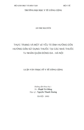 Luận văn thực trạng và một số yếu tố ảnh hưởng đến hướng dẫn sử dụng thuốc tại các nhà thuốc tư nhân quận đống đa hà nội
