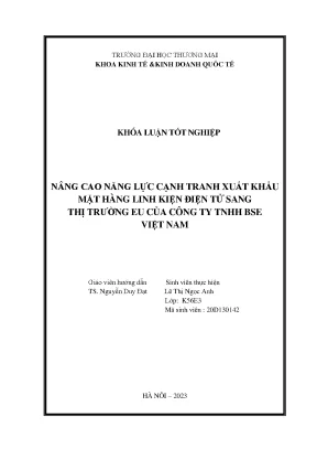 Nâng cao năng lực cạnh tranh xuất khẩu mặt hàng linh kiện điện tử sang thị trường eu của công ty tnhh bse việt nam