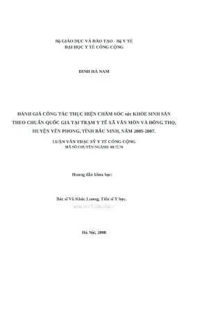 Luận văn đánh giá công tác thực hiện chăm sóc sức khỏe sinh sản theo chuẩn quốc gia tại trạm y tế xã văn môn và đông thọ huyện yên phong tỉnh bắc ninh năm 2005 2007