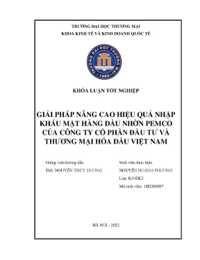 Giải pháp nâng cao hiệu quả hoạt động nhập khẩu mặt hàng dầu nhờn pemco của công ty cổ phần đầu tư và thương mại hóa dầu việt nam
