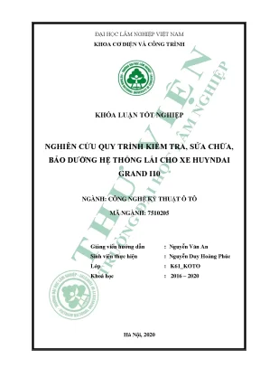 Nghiên cứu quy trình kiểm tra sửa chữa bảo dưỡng hệ thống lái cho xe huyndai grand i10