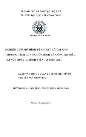Luận văn nghiên cứu mô hình bệnh tật và tai nạn thương tích của người bệnh là công an điều trị nội trú tại bệnh viện 198 năm 2011