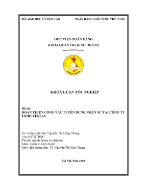 Hoàn thiện công tác tuyển dụng nhân lực tại công ty tnhh venesa khoá luận tốt nghiệp