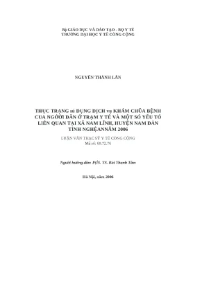 Luận văn thực trạng sử dụng dịch vụ khám chữa bệnh của người dân ở trạm y tế xã và một số yếu tố liên quan tại xã nam lĩnh huyện nam đàn tỉnh nghệ an năm 2006