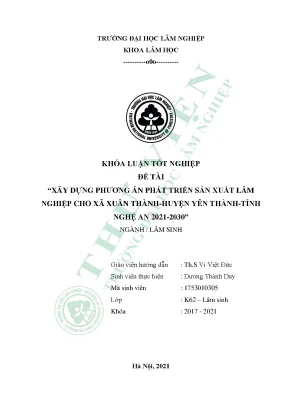 Xây dựng phương án phát triển sản xuất lâm nghiệp cho xã xuân thành huyện yên thành tỉnh nghệ an 2021 2030