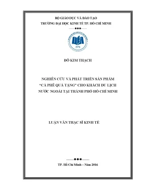 Nghiên cứu và phát triển sản phẩm cà phê quà tặng cho khách du lịch nước ngoài tại thành phố hồ chí minh