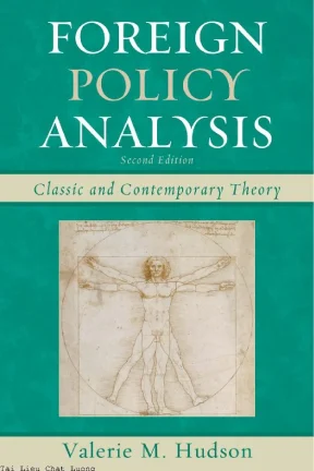 Foreign policy analysis classic and contemporary theory